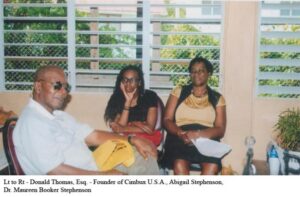 Lt to Rt: Mr. Donald Thomas, Esq. Founder of Cimbux U.S.A., Ms.Abigail Stephenson and Dr. Maureen Booker Stephenson