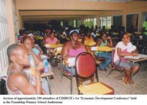 Section of approximately 200 attendees of CIMBUX’s 1st "Economic Development Conference" held at the Friendship Primary School