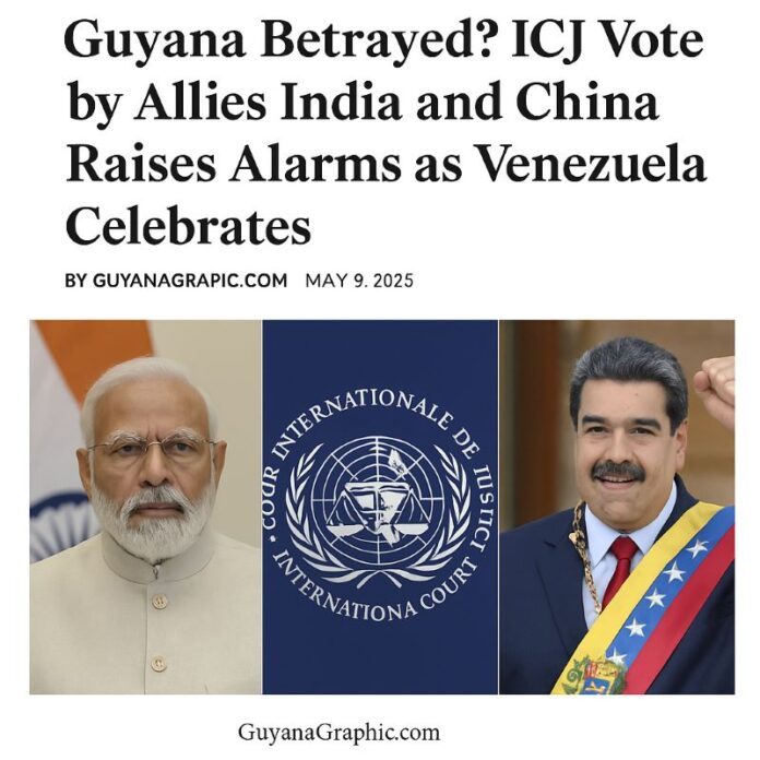 Guyana Betrayed - ICJ Vote by Allies India and China emboldens Venezuela